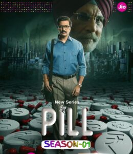 Pill S01 (2024) Hindi Completed Web Series HEVC Pill S01 (2024) Hindi Completed Web Series HEVC
