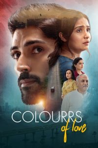 Colourrs of Love 2024 Bollywood Hindi Movie HD From VegaMovies Colourrs of Love 2024 Bollywood Hindi Movie HD From VegaMovies
