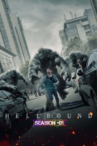Hellbound S01 (2021) Hindi Completed Web Series HD Hellbound S01 (2021) Hindi Completed Web Series HD