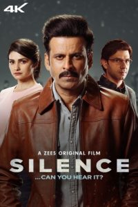 Silence…Can You Hear It (2021) Bollywood Hindi Full Movie HD From VegaMovies Silence…Can You Hear It (2021) Bollywood Hindi Full Movie HD From VegaMovies