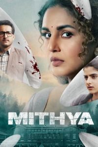 Mithya S1 (2022) Hindi Completed Web Series HEVC VegaMovies Mithya S1 (2022) Hindi Completed Web Series HEVC VegaMovies