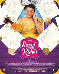 Saroj Ka Rishta Bollywood Hindi Movie HD 2022 Saroj Ka Rishta Bollywood Hindi Movie HD 2022